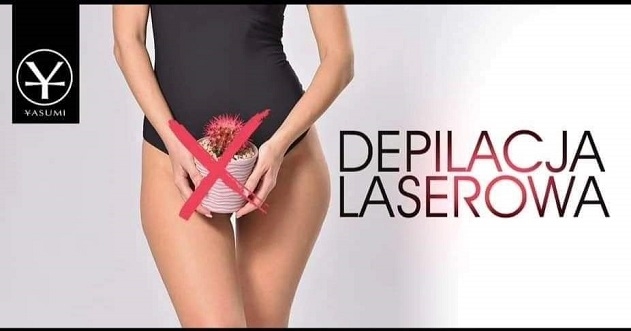 Promocyjne pakiety w gabinecie kosmetycznym Yasumi w Płocku - depilacja laserowa !!