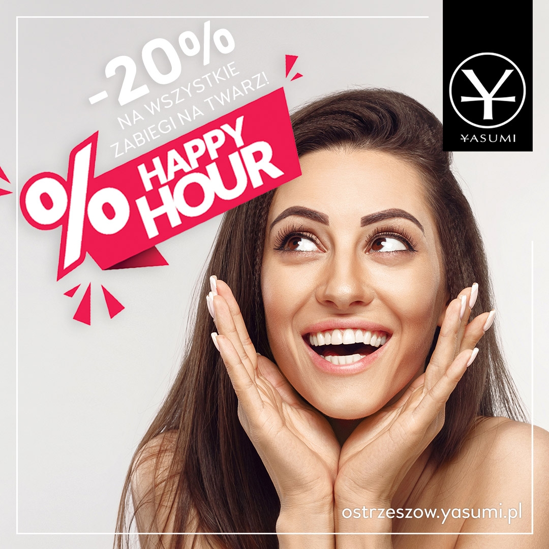 Happy Hours w naszym gabinecie kosmetycznym Yasumi Ostrzeszów, sprawdź naszą bogatą ofertę zabiegów pielegnacyjnych na twarz i ciało